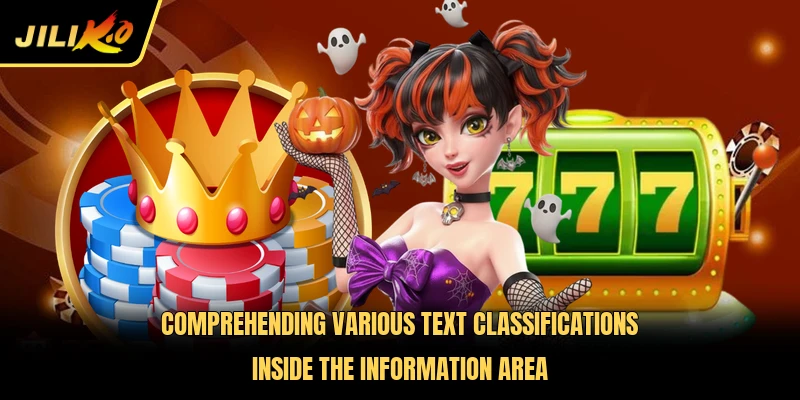 Comprehending various text classifications inside the information area