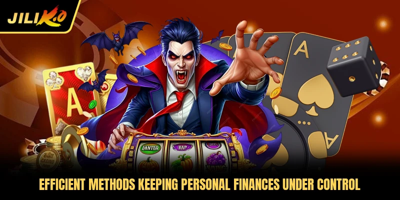 Efficient methods keeping personal finances under control