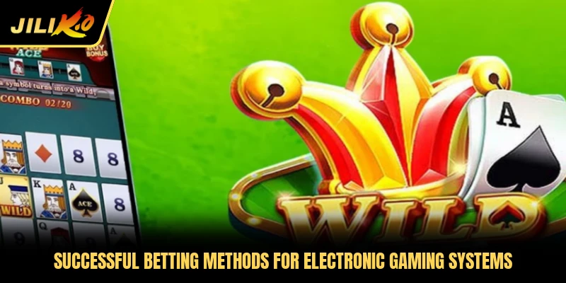 Successful betting methods for electronic gaming systems