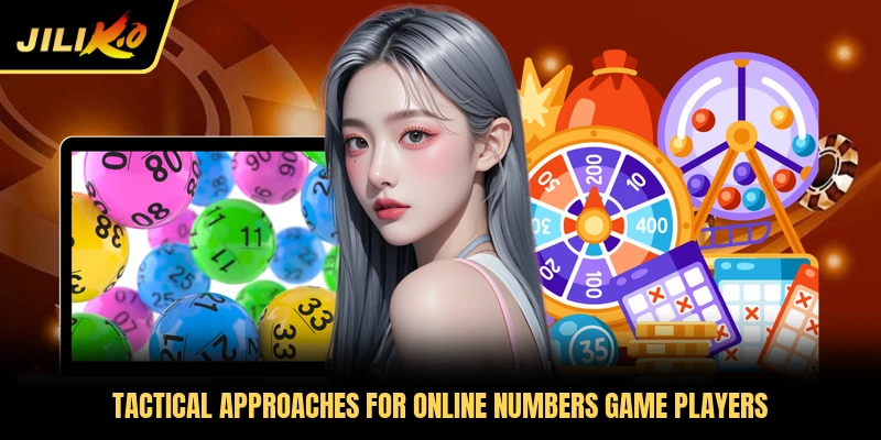 Tactical approaches for online numbers game players